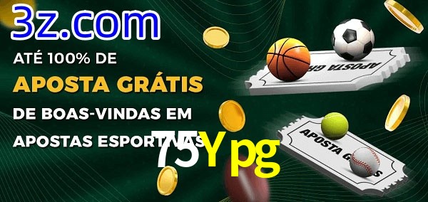 75Ypg Ate 100% de Aposta Gratis